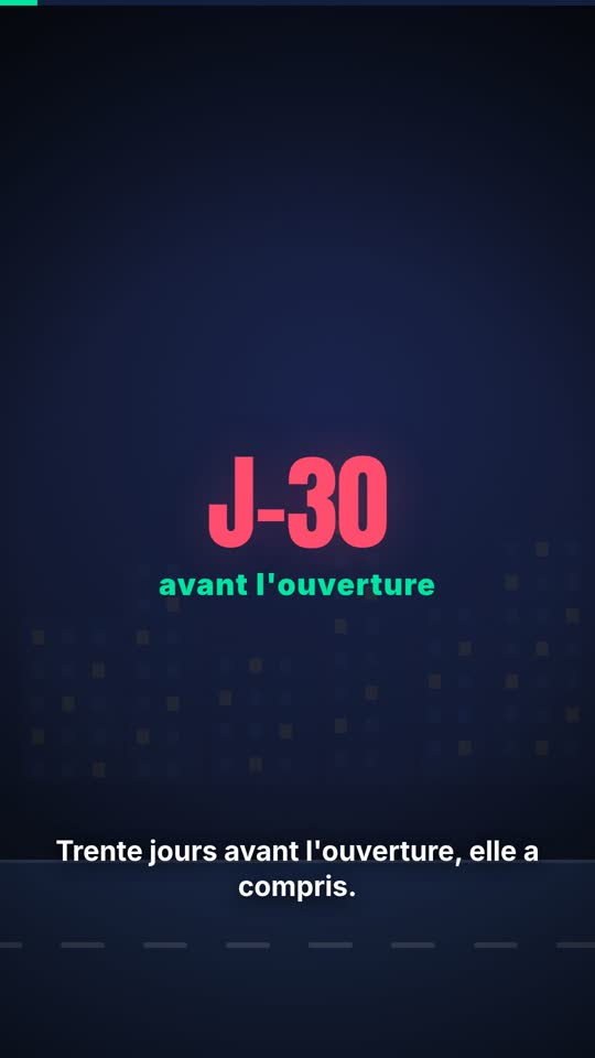 Trente jours avant l'ouverture